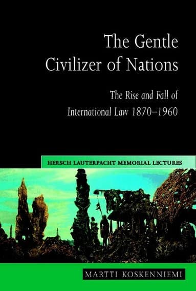 The Gentle Civilizer of Nations