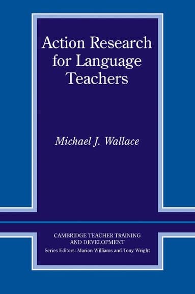 Action Research for Language Teachers