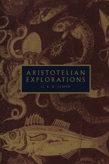 Aristotelian Explorations