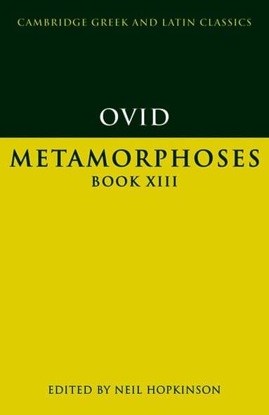 Ovid: Metamorphoses Book XIII
