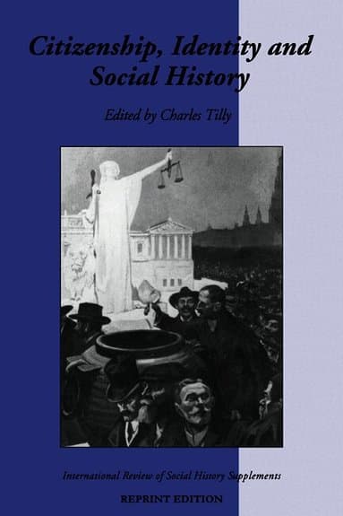Citizenship, Identity, and Social History