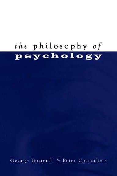 The Philosophy of Psychology