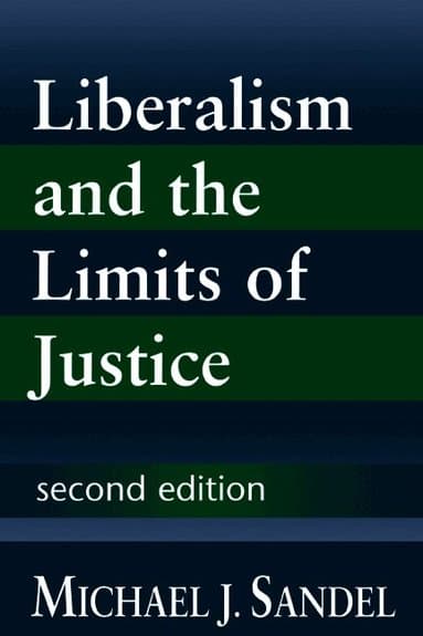Liberalism and the Limits of Justice