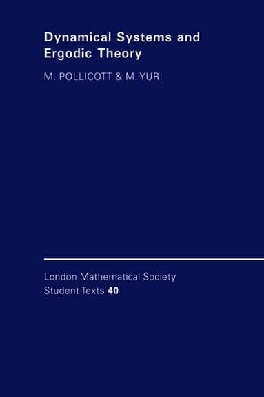 Dynamical Systems and Ergodic Theory