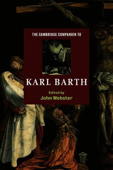 The Cambridge Companion to Karl Barth