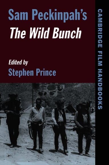Sam Peckinpah's The Wild Bunch