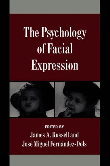 The Psychology of Facial Expression