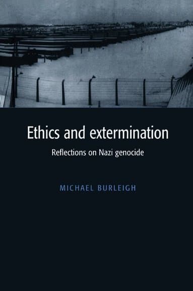 Ethics and Extermination