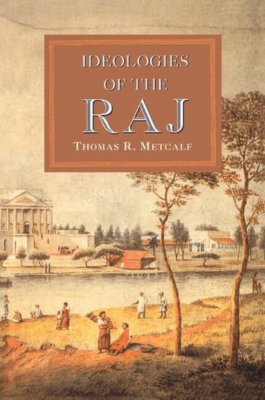 Ideologies of the Raj