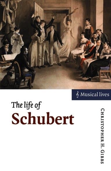 The Life of Schubert