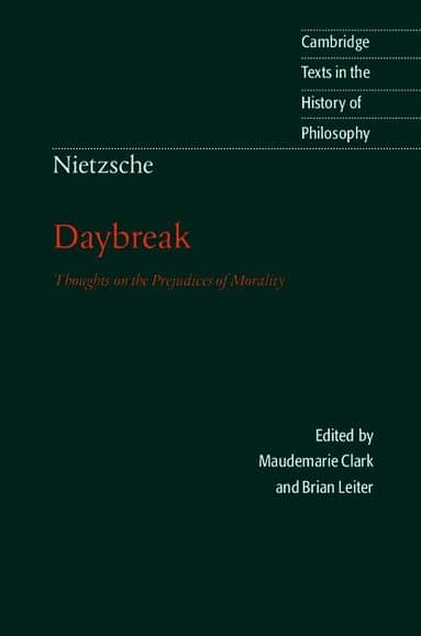 Nietzsche: Daybreak