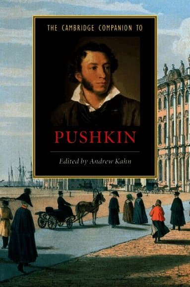 The Cambridge Companion to Pushkin
