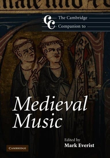 The Cambridge Companion to Medieval Music