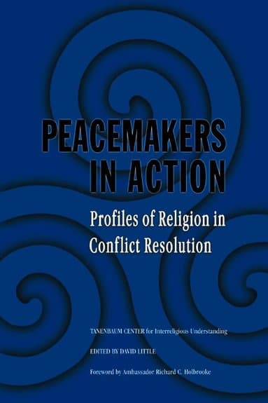 Peacemakers in Action: Volume 1