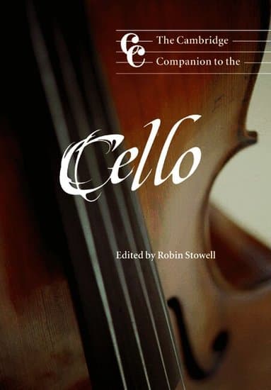 The Cambridge Companion to the Cello