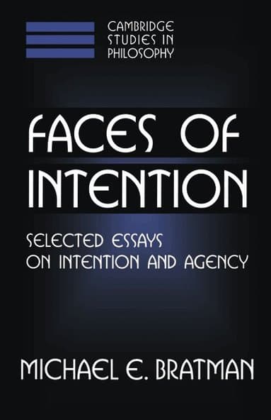 Faces of Intention