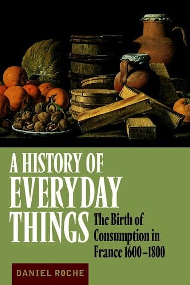 A History of Everyday Things