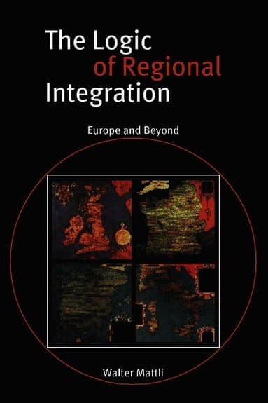 The Logic of Regional Integration
