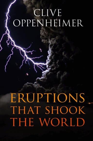 Eruptions that Shook the World