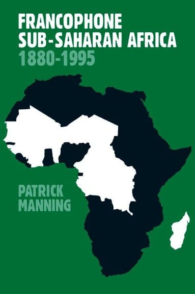 Francophone Sub-Saharan Africa 1880-1995