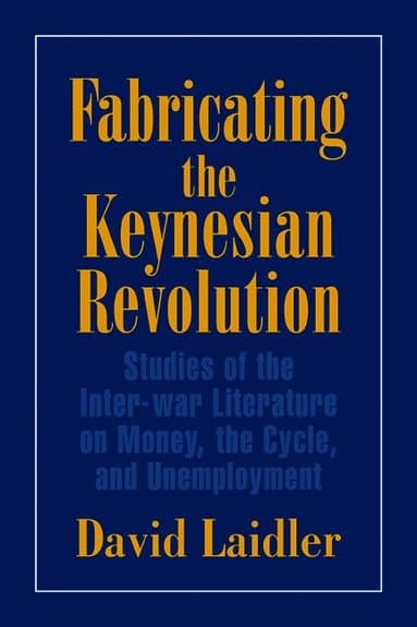 Fabricating the Keynesian Revolution