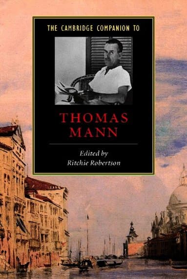 The Cambridge Companion to Thomas Mann