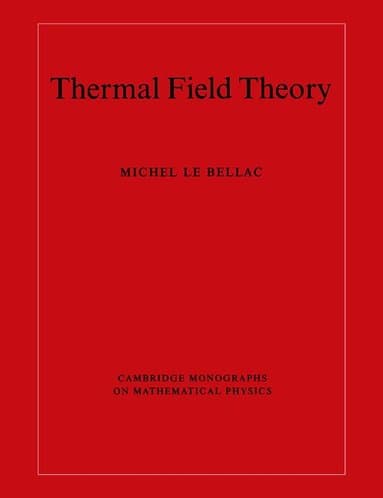 Thermal Field Theory