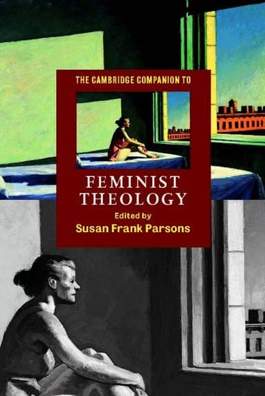 The Cambridge Companion to Feminist Theology