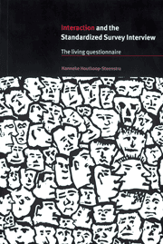 Interaction and the Standardized Survey Interview