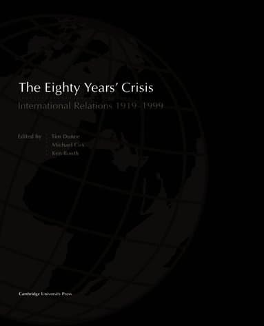 The Eighty Years' Crisis