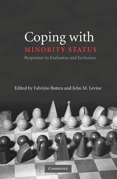 Coping with Minority Status