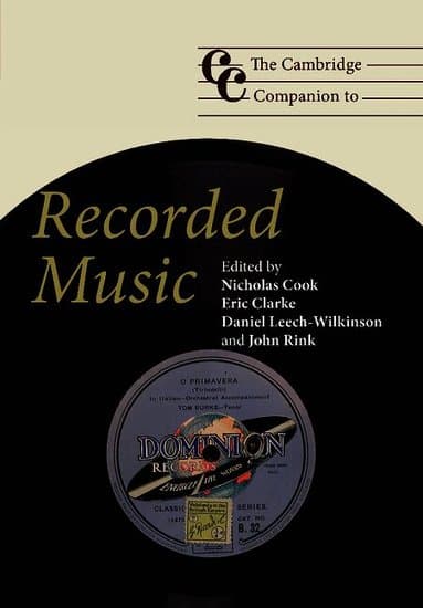 The Cambridge Companion to Recorded Music