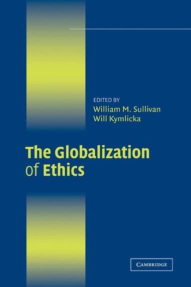 The Globalization of Ethics