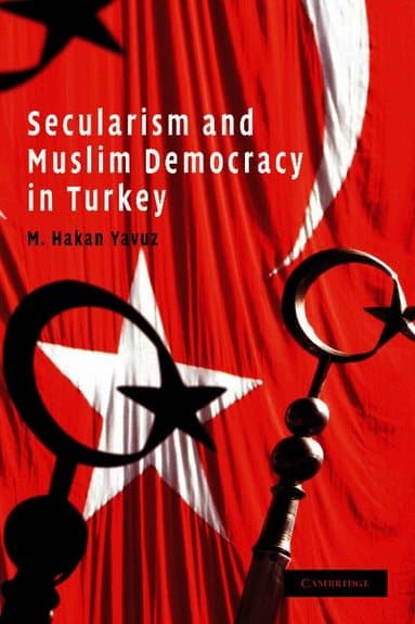 Secularism and Muslim Democracy in Turkey