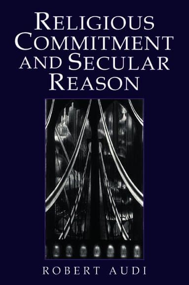 Religious Commitment and Secular Reason