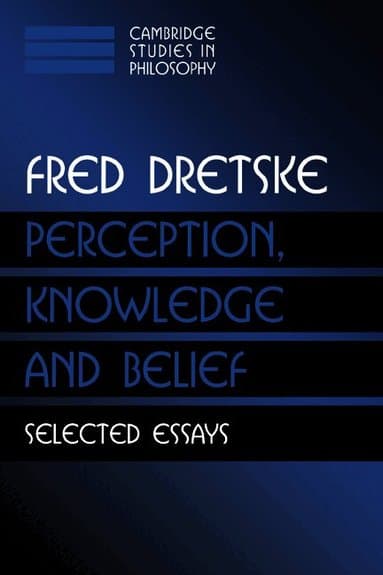 Perception, Knowledge and Belief