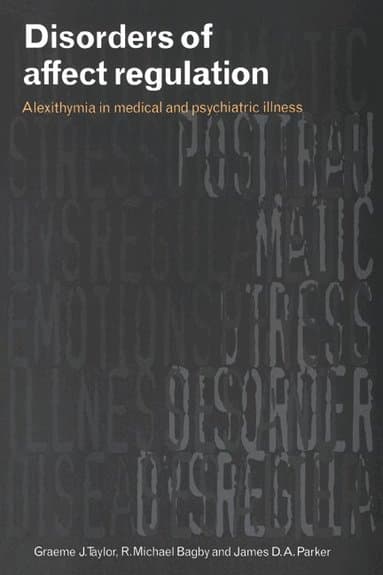 Disorders of Affect Regulation