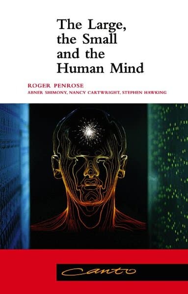 The Large, the Small and the Human Mind