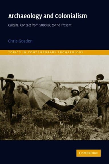 Archaeology and Colonialism