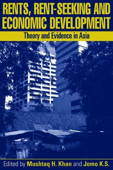 Rents, Rent-Seeking and Economic Development