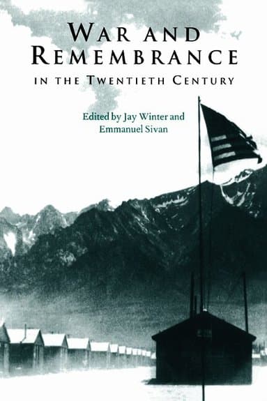 War and Remembrance in the Twentieth Century