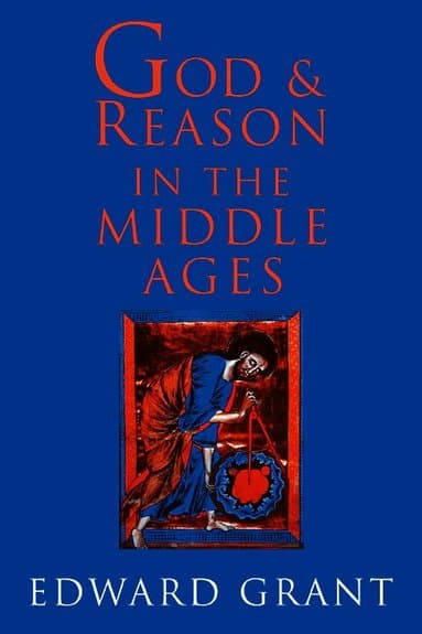 God and Reason in the Middle Ages