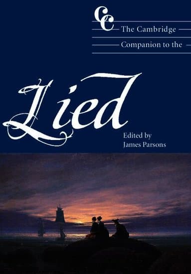 The Cambridge Companion to the Lied