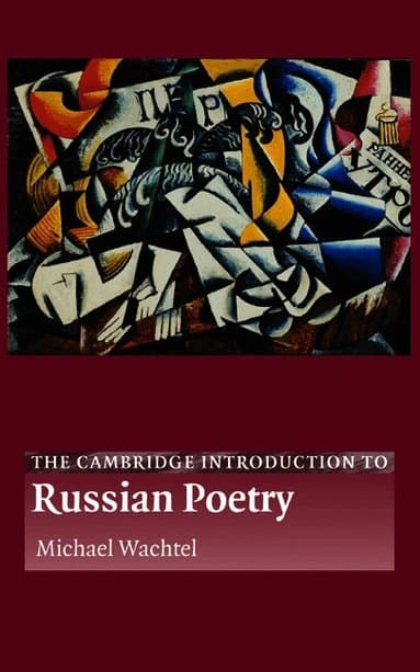 The Cambridge Introduction to Russian Poetry