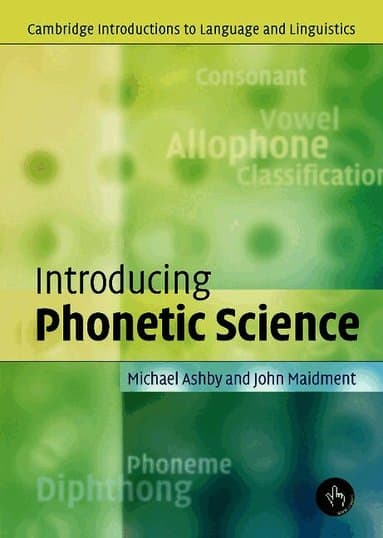 Introducing Phonetic Science