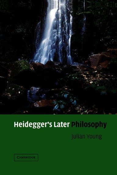 Heidegger's Later Philosophy