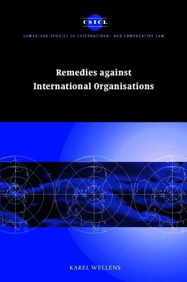 Remedies against International Organisations