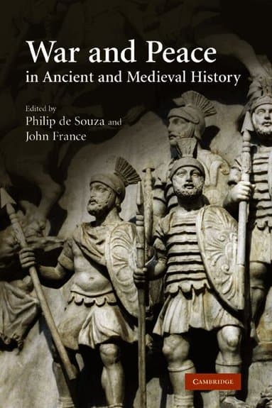 War and Peace in Ancient and Medieval History