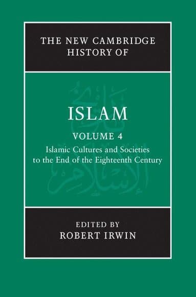The New Cambridge History of Islam