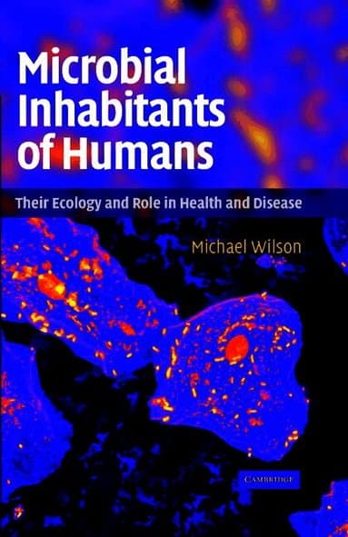 Microbial Inhabitants of Humans
